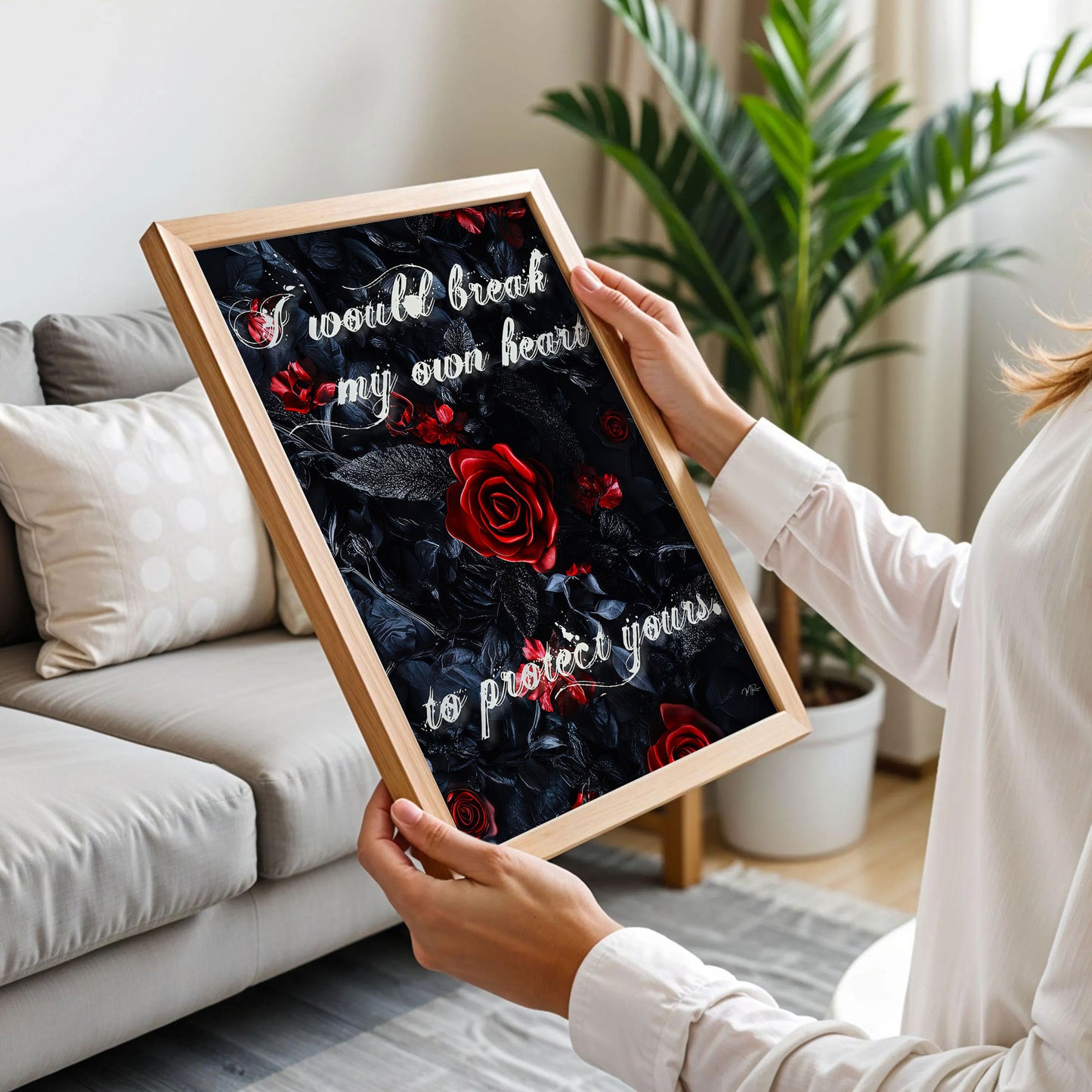 I Would Break My Own Heart to Protect Yours Poster