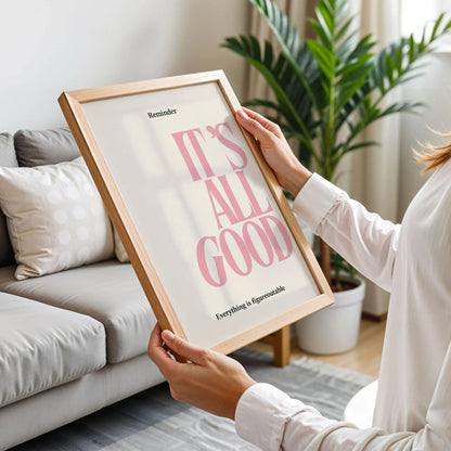 It’s All Good Poster