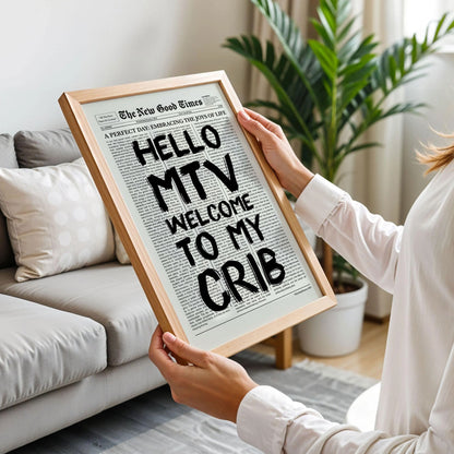 Welcome To My Crib Poster