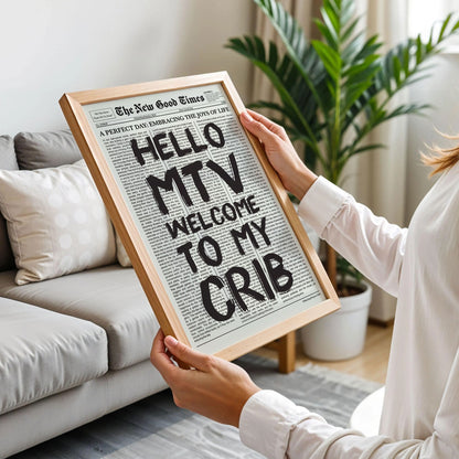 Welcome To My Crib Poster