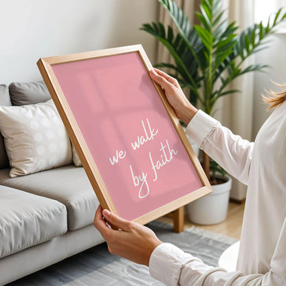 We Walk By Faith Poster
