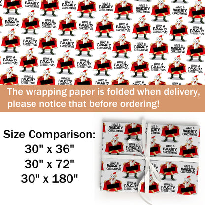 Have A Naughty Christmas Wrapping Paper