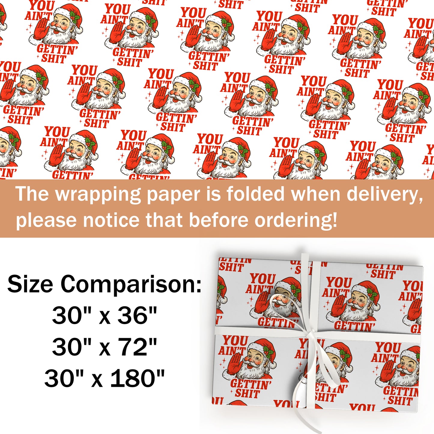 Meme Santa You Ain't Gettin' Shit Wrapping Paper