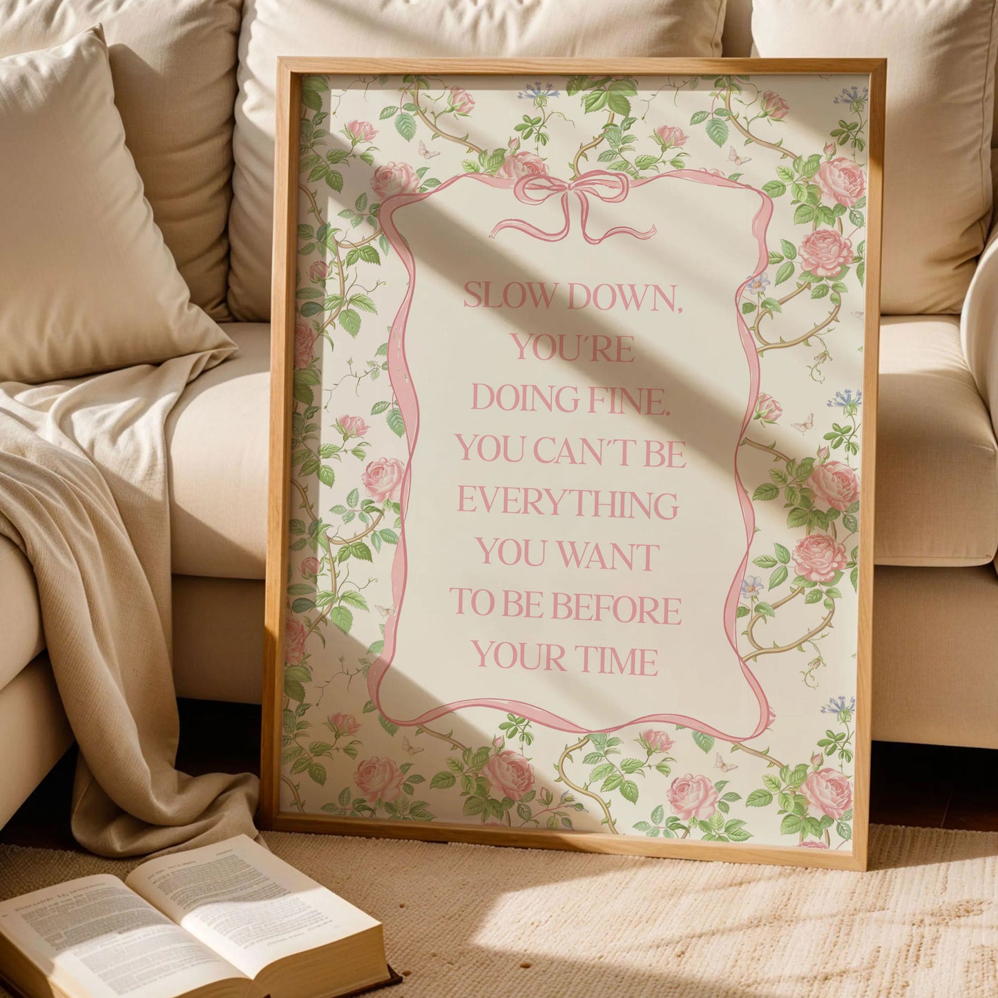 Slow Down You’re Doing Fine Poster