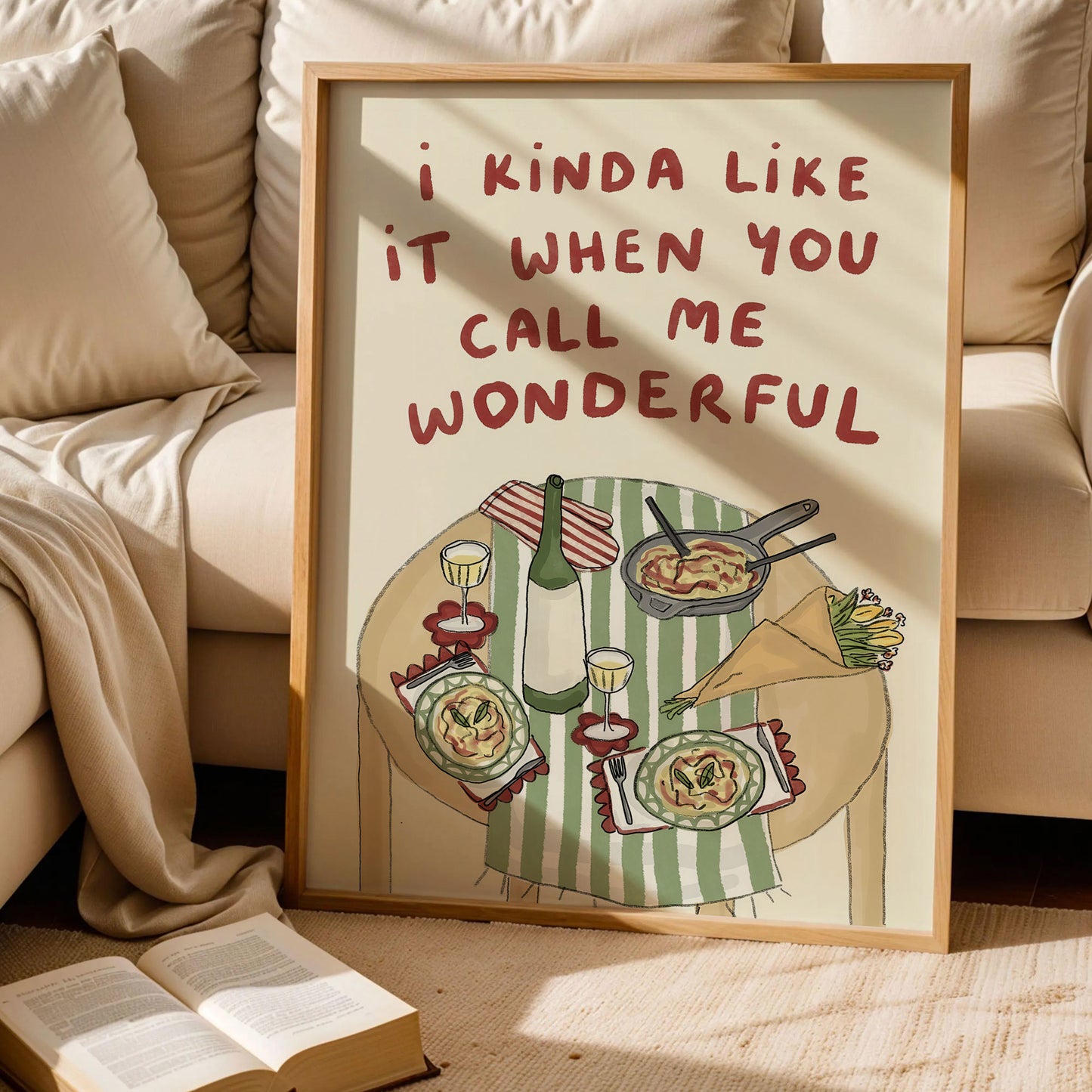 I Kinda Like It When You Call Me Wonderful Wall Print