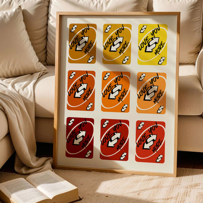 Love You More Uno Card Print Art