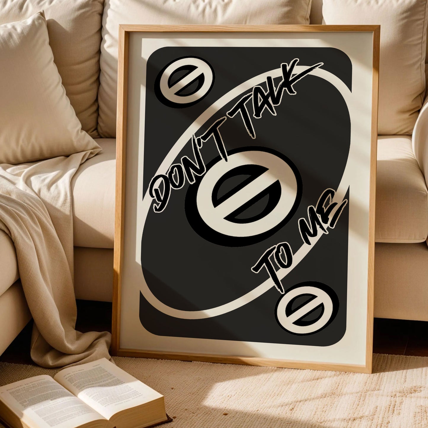 Don't Talk To Me Uno Trendy Poster
