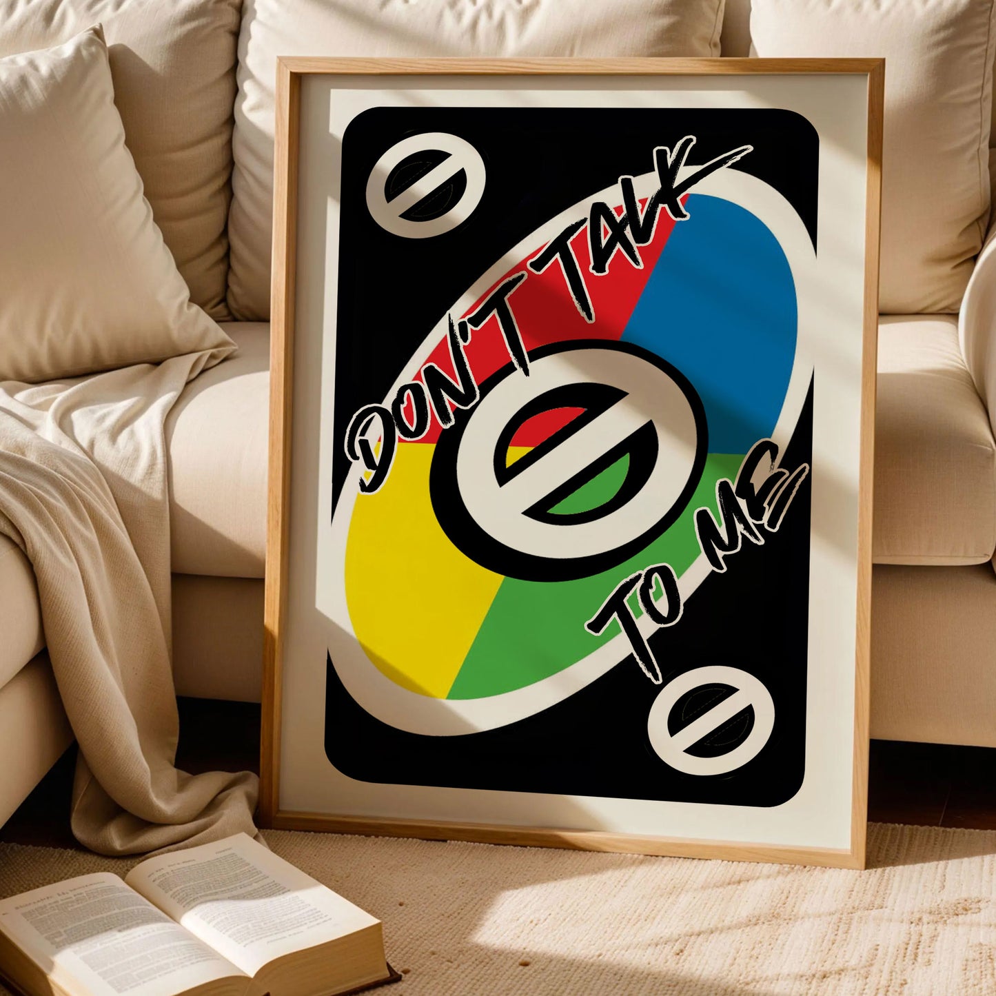 Don't Talk To Me Uno Card Poster