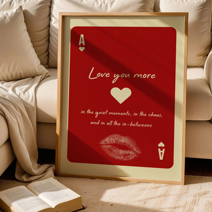 Love You More Playing Card Wall Art