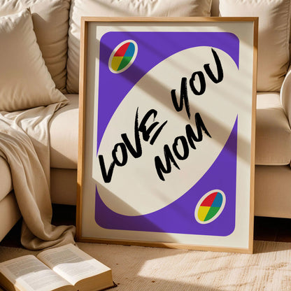 Love You Mom Poster Gift For Mother