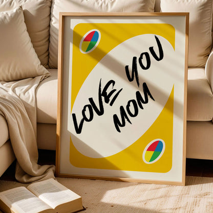 Love You Mom Quote Art