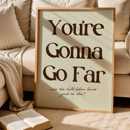 Noah Kahan, You're Gonna Go Far Poster