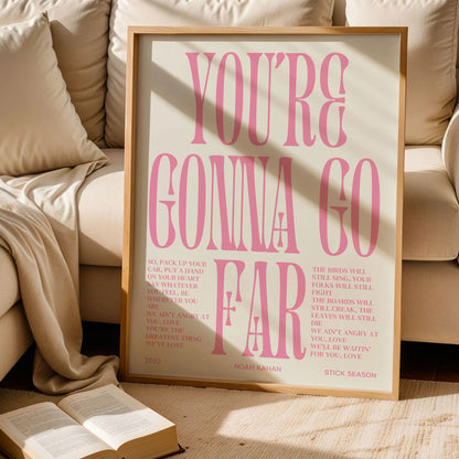 You're Gonna Go Far Poster