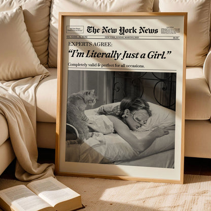 I'm Literally Just a Girl Newspaper Poster