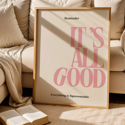It’s All Good Poster