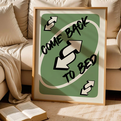 Come Back to Bed Card Poster