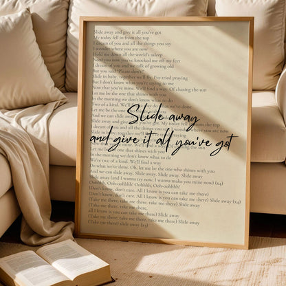 Slide Away Lyrics Print