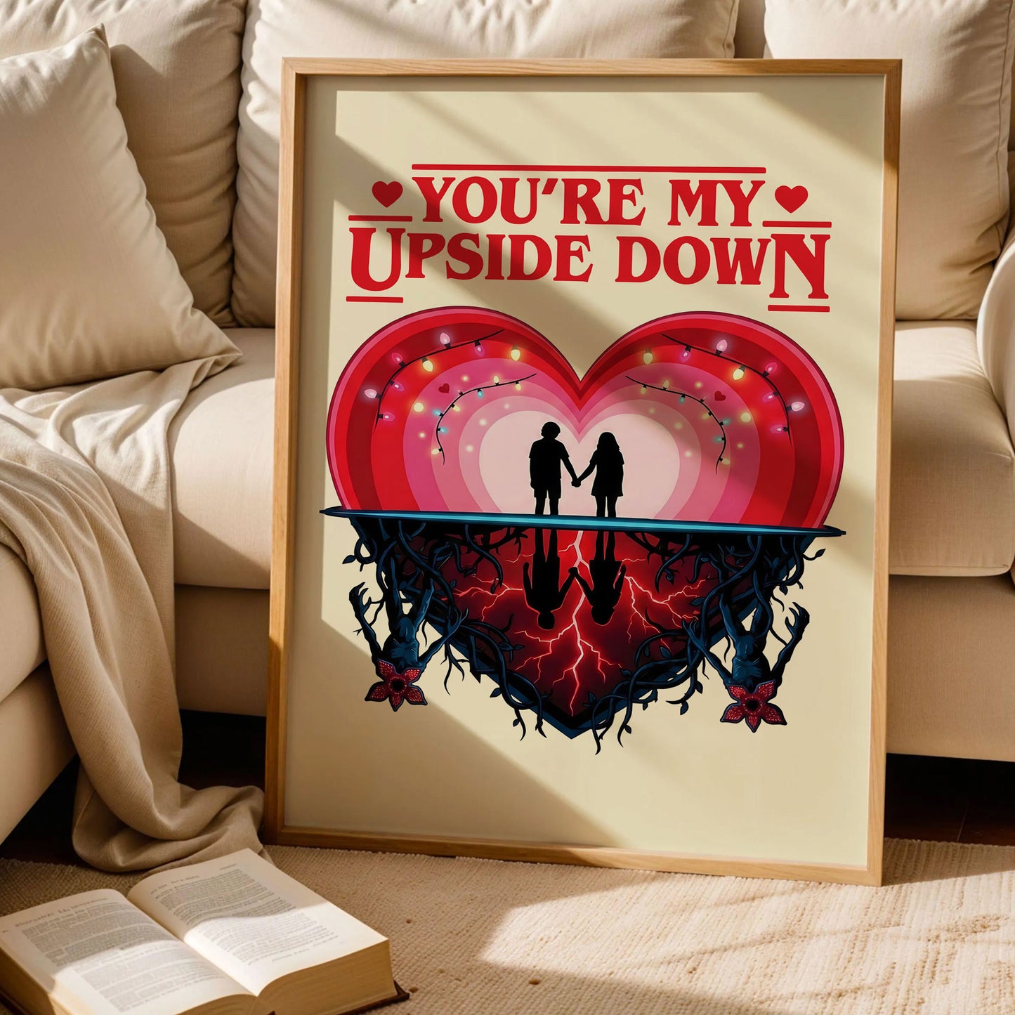 Stranger Things You're My Upside Down Poster