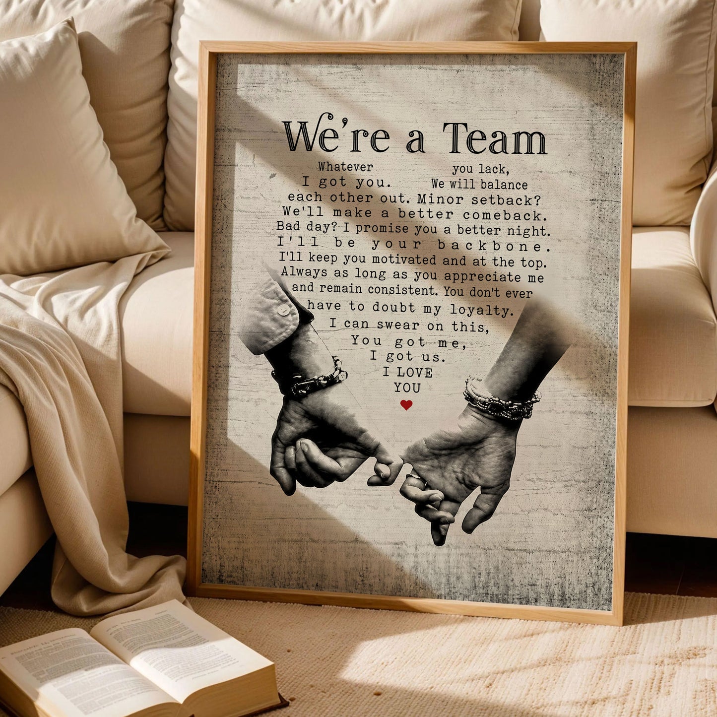 We’re a Team Love Quote Poster