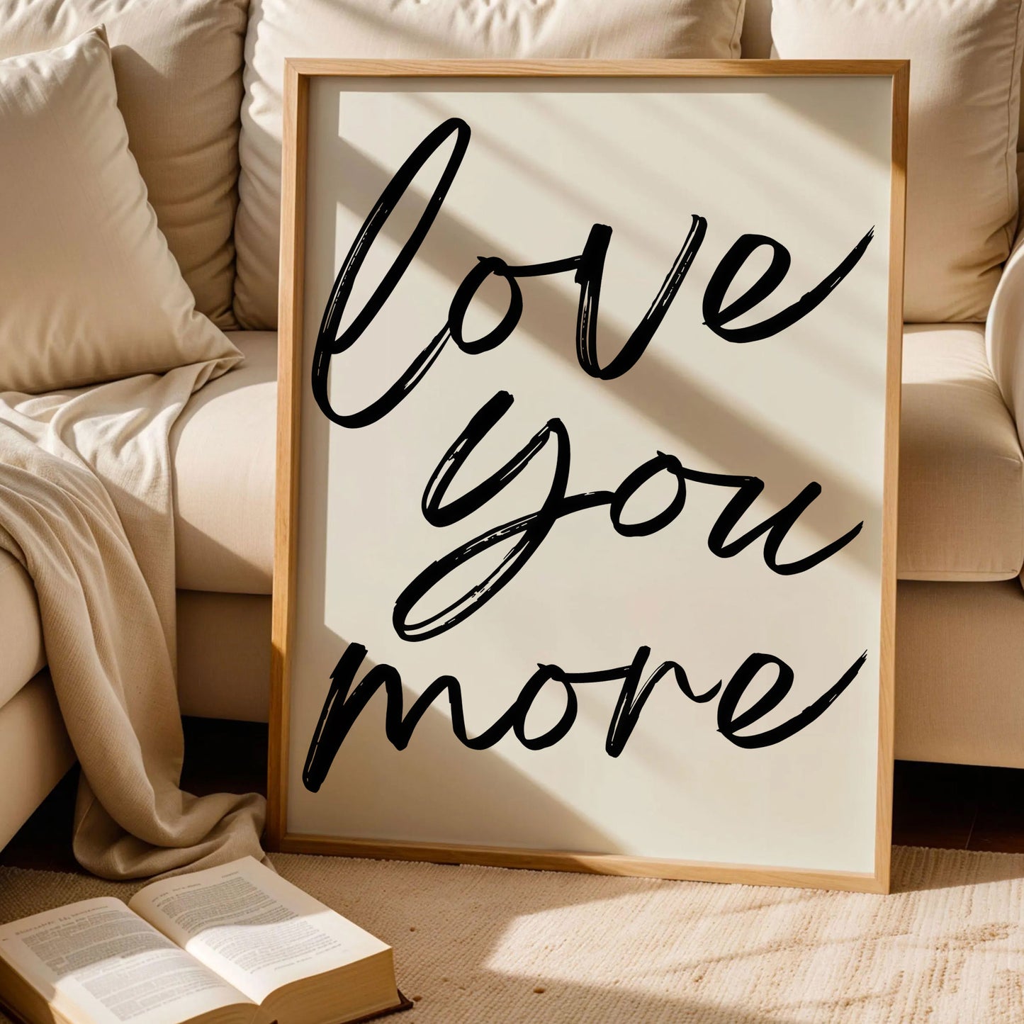 Love You More Print