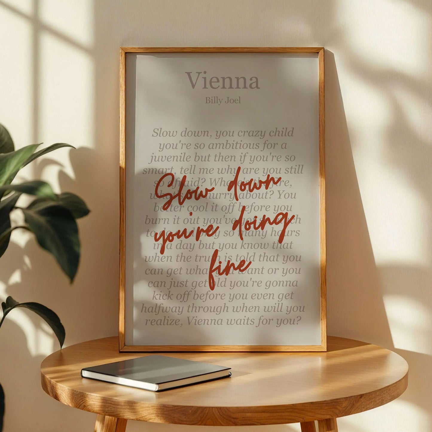Slow Down You're Doing Fine Vienna Song Poster