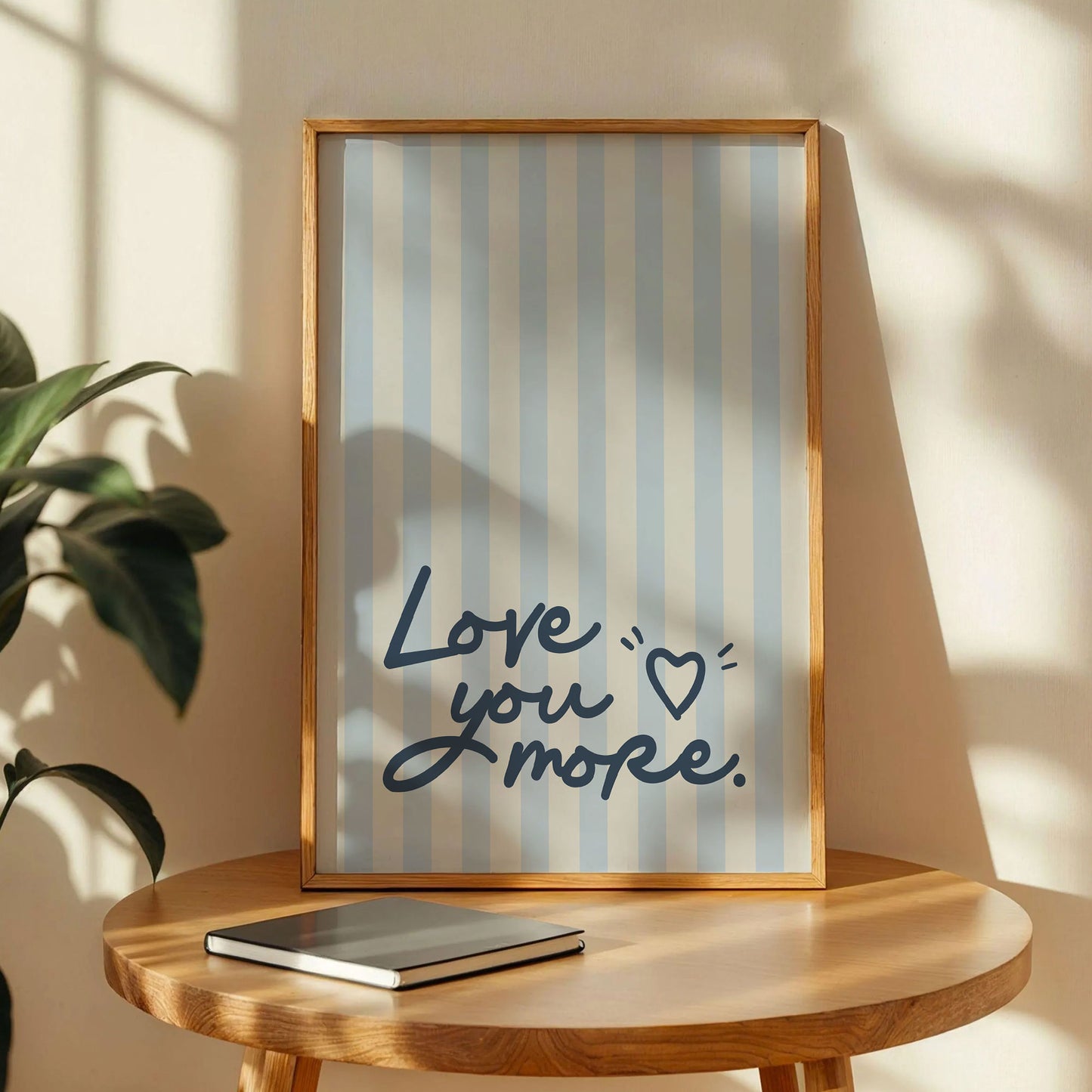 Love You More Typography Poster