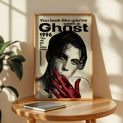 You look like you've seen a Ghost Poster