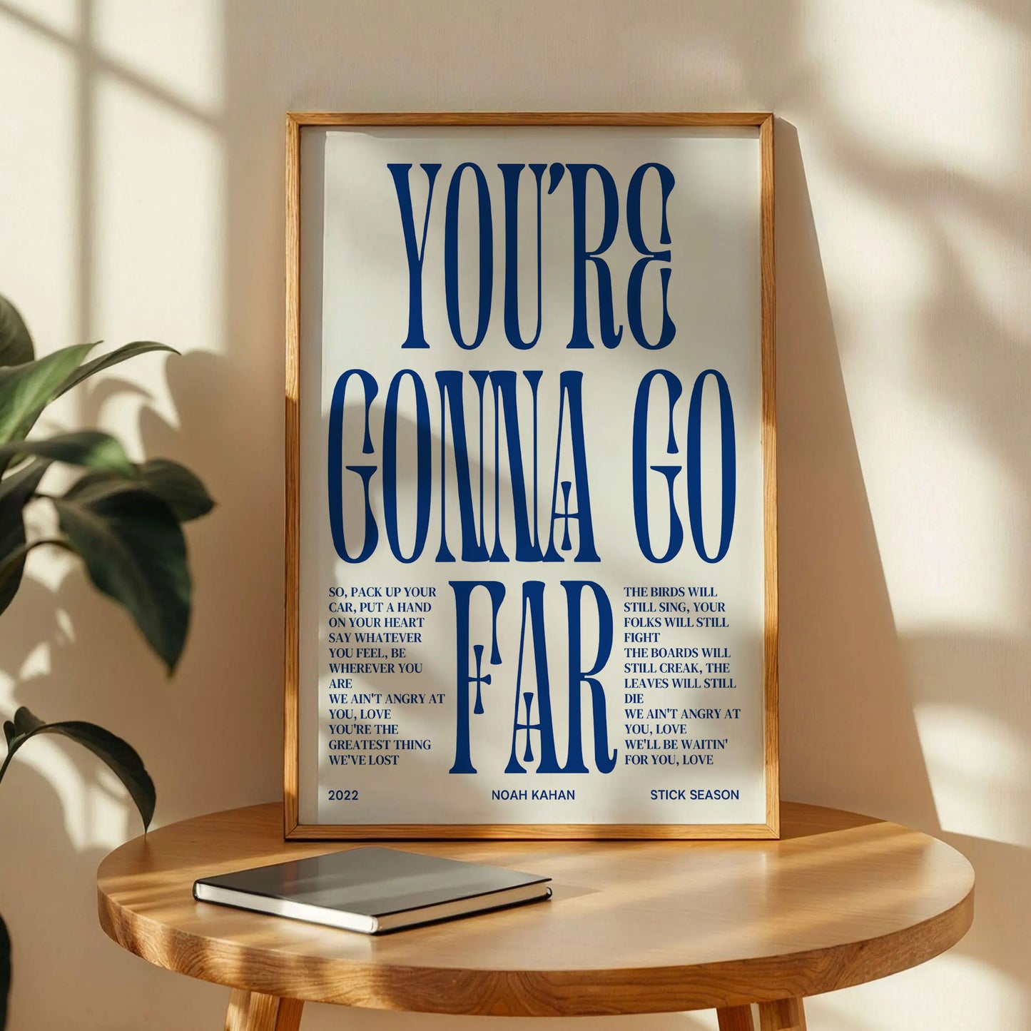 You're Gonna Go Far Poster