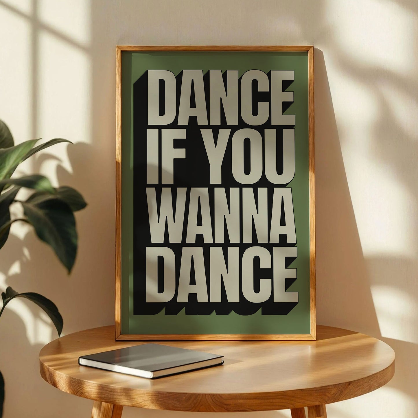 Dance If You Wanna Dance Poster