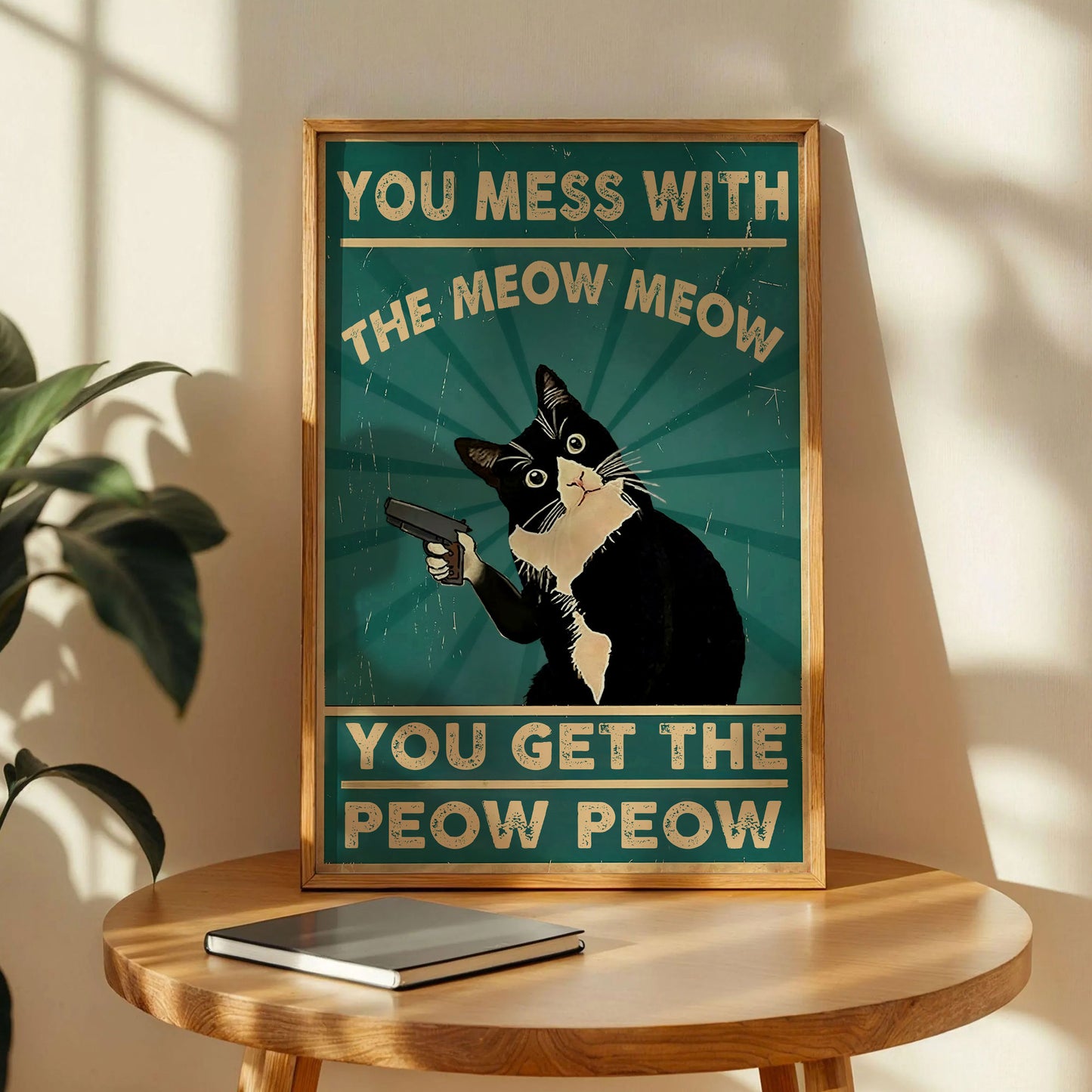 Black Cat You Get The Peow Peow Poster