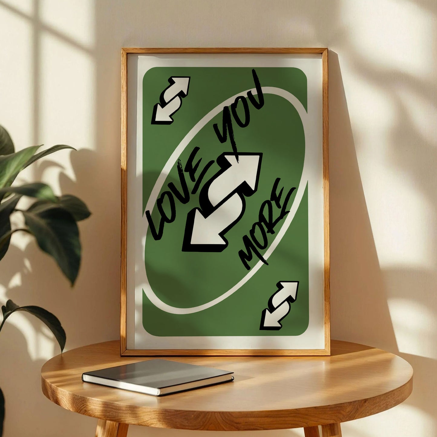 Love You More Uno Green Playing Card Poster