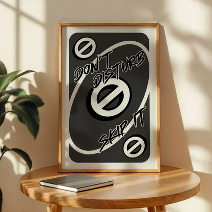 Don't Disturb Skeep Uno Trendy Card Poster