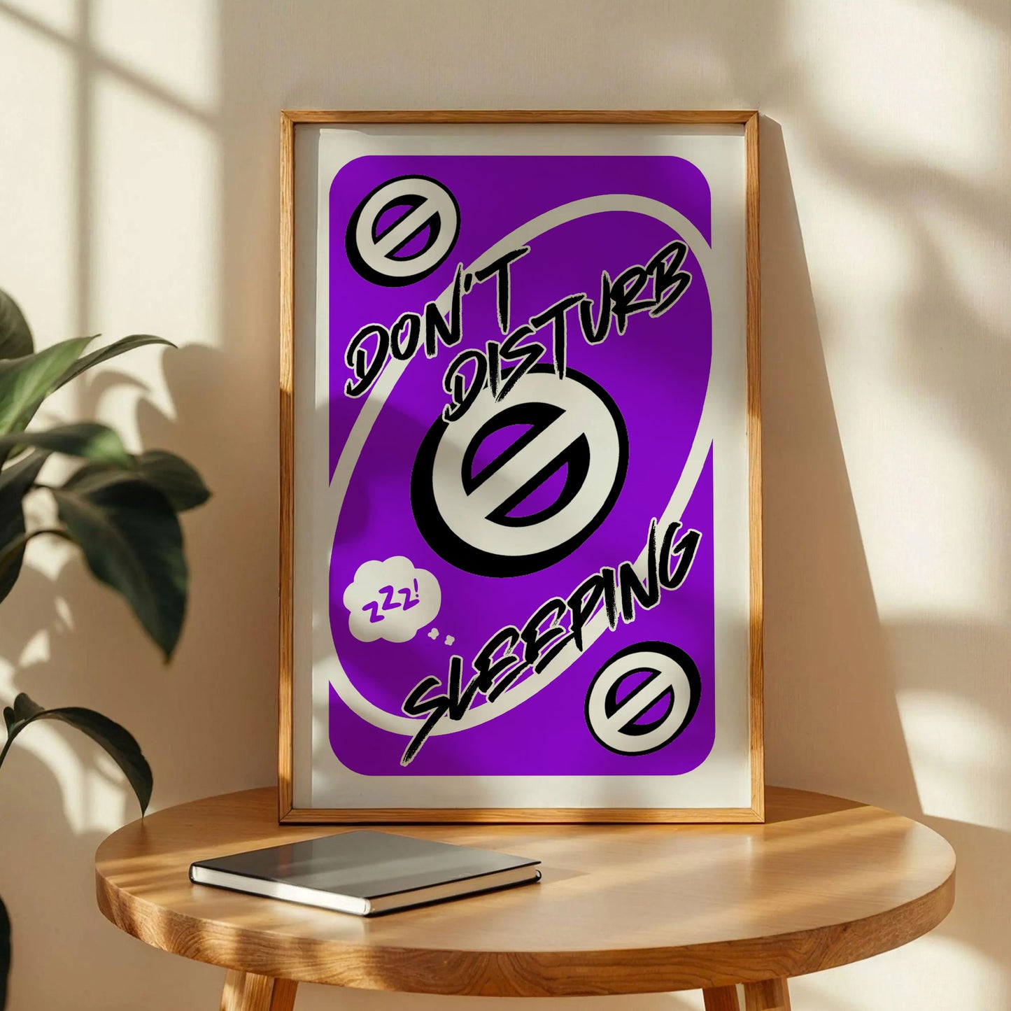 Don't Disturb Sleeping Uno Poster