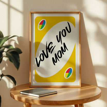 Love You Mom Quote Art