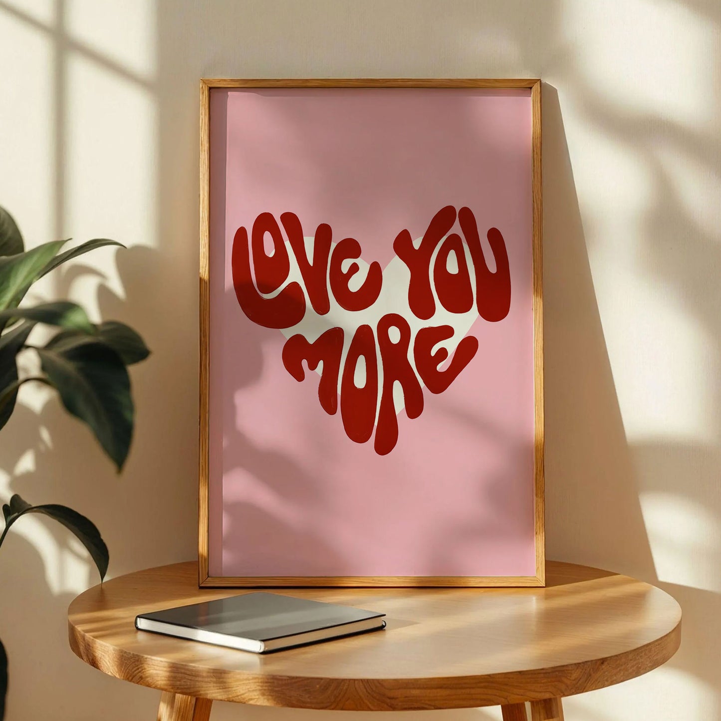 Love You More Quote Art