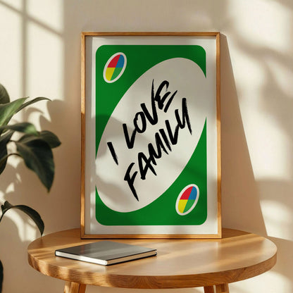I Love Family UNO Poster