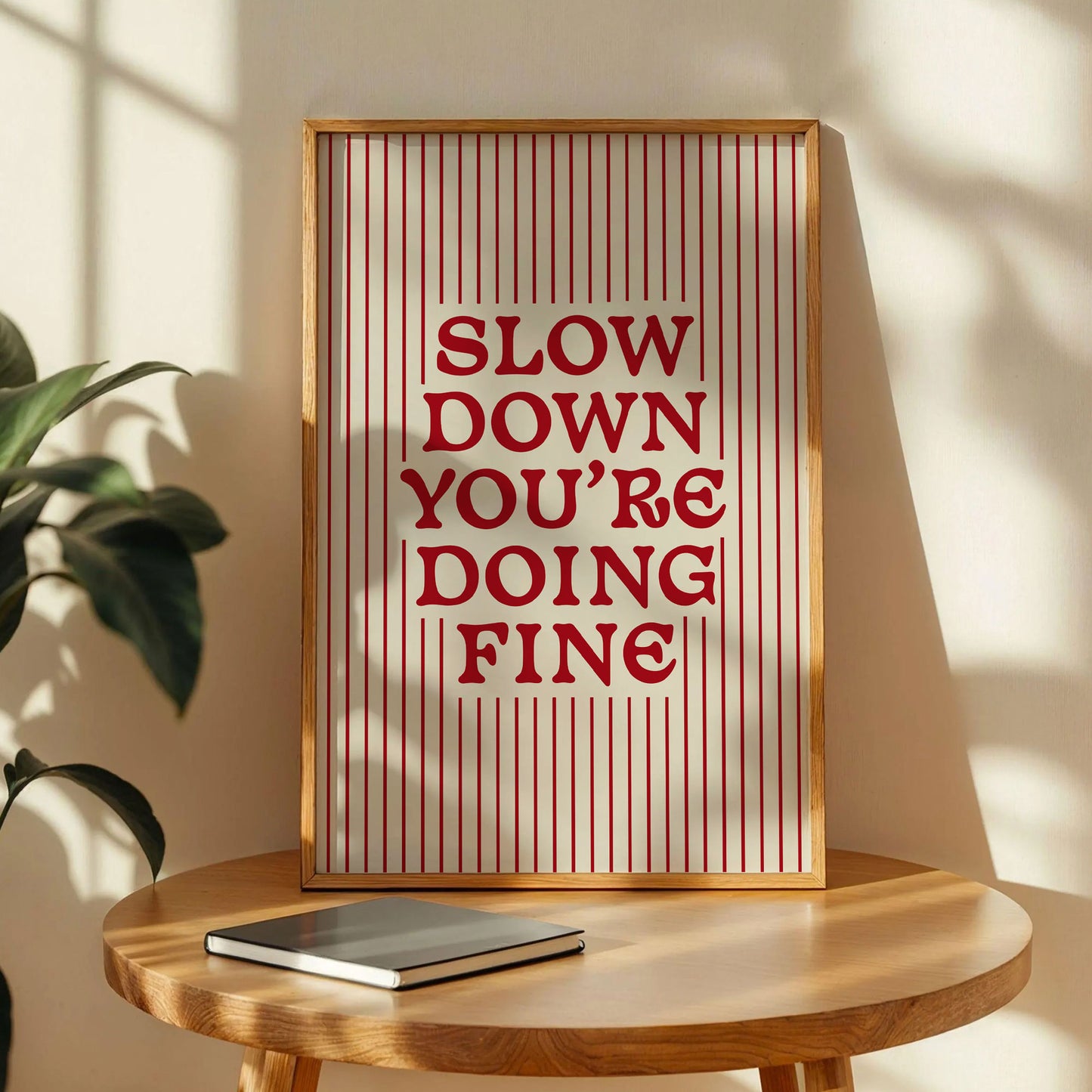 Slow Down You're Doing Fine Noah Kahan Print