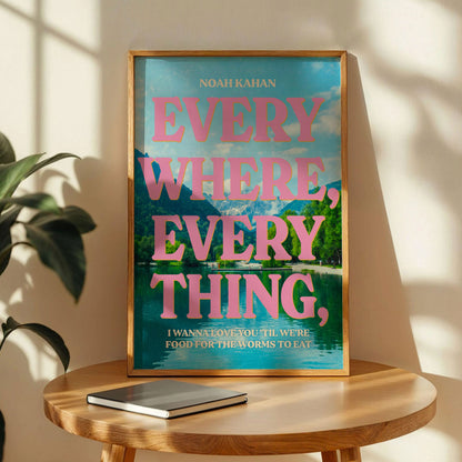 Everywhere, Everything Noah Kahan Poster