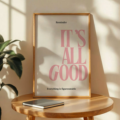 It’s All Good Poster