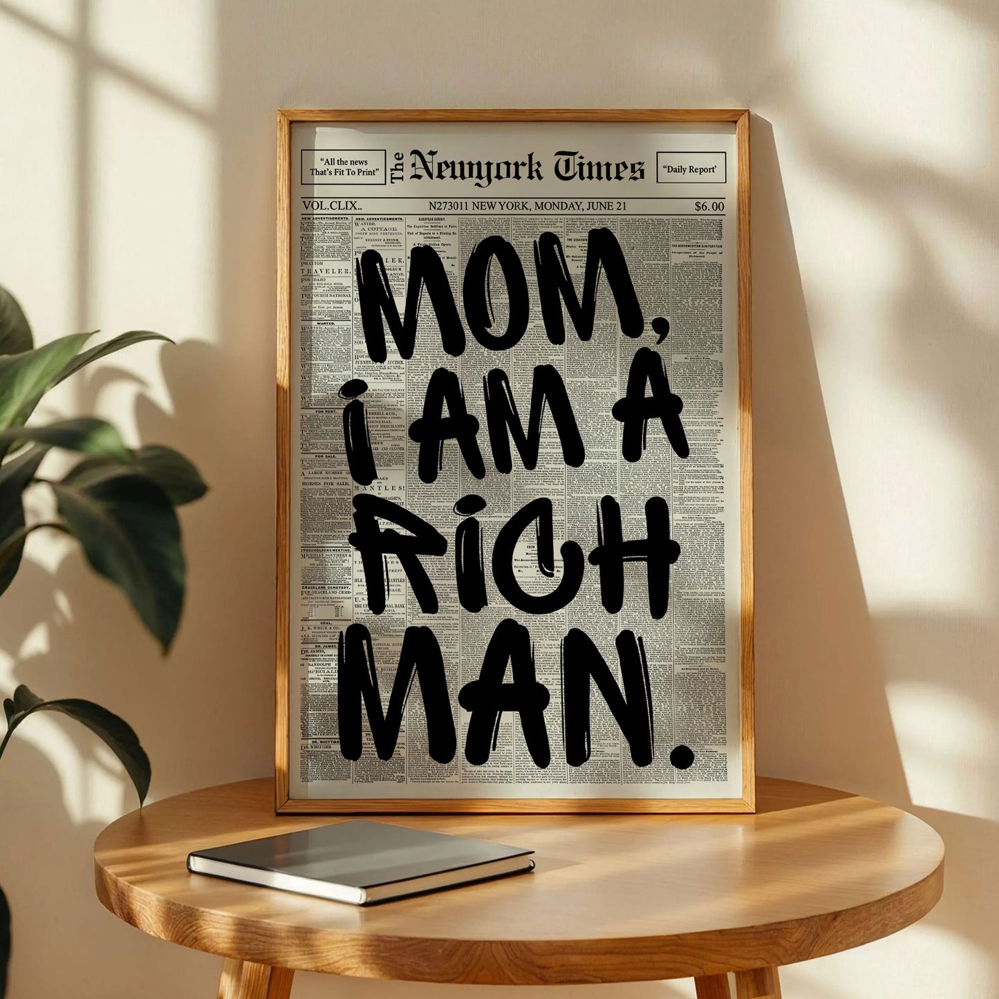 Mom I Am A Rich Man Poster