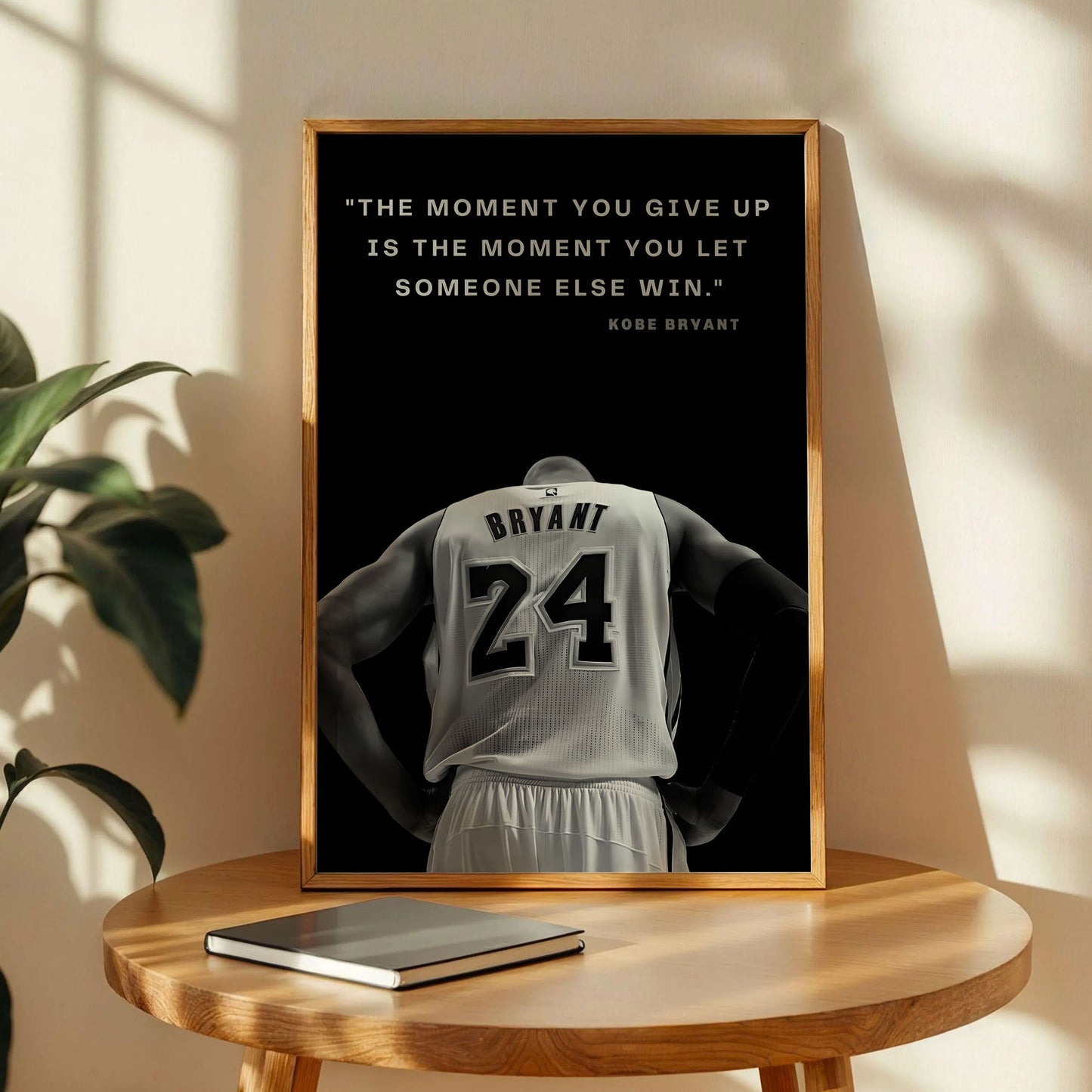 Kobe Bryant The Moment You Give Up Poster
