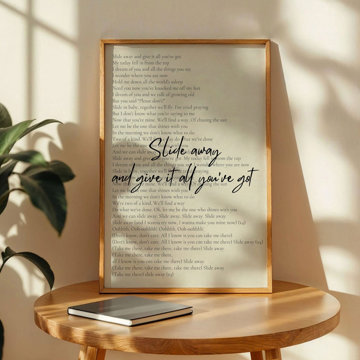 Slide Away Lyrics Print