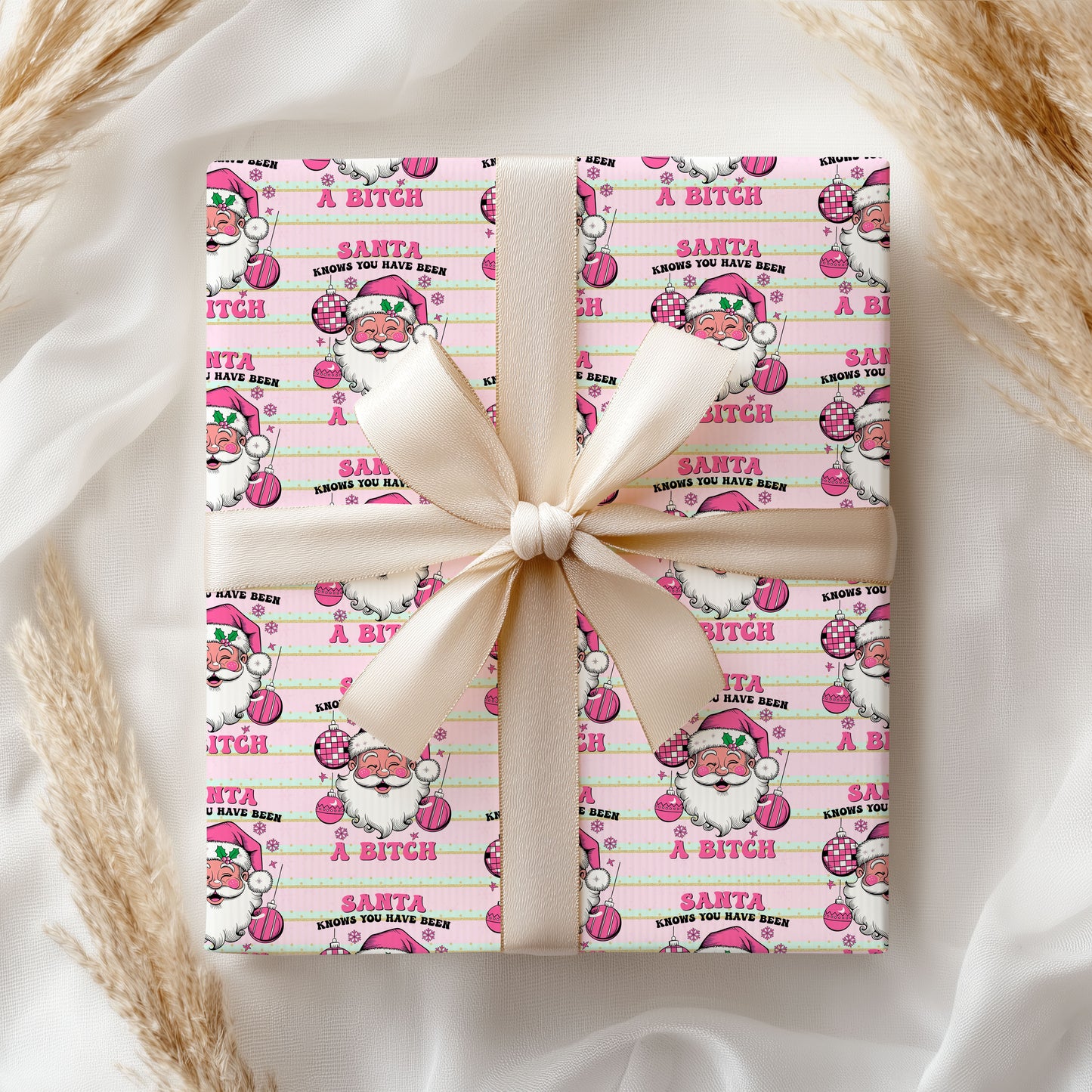 Santa Knows You Have Been A Bitch Wrapping Paper