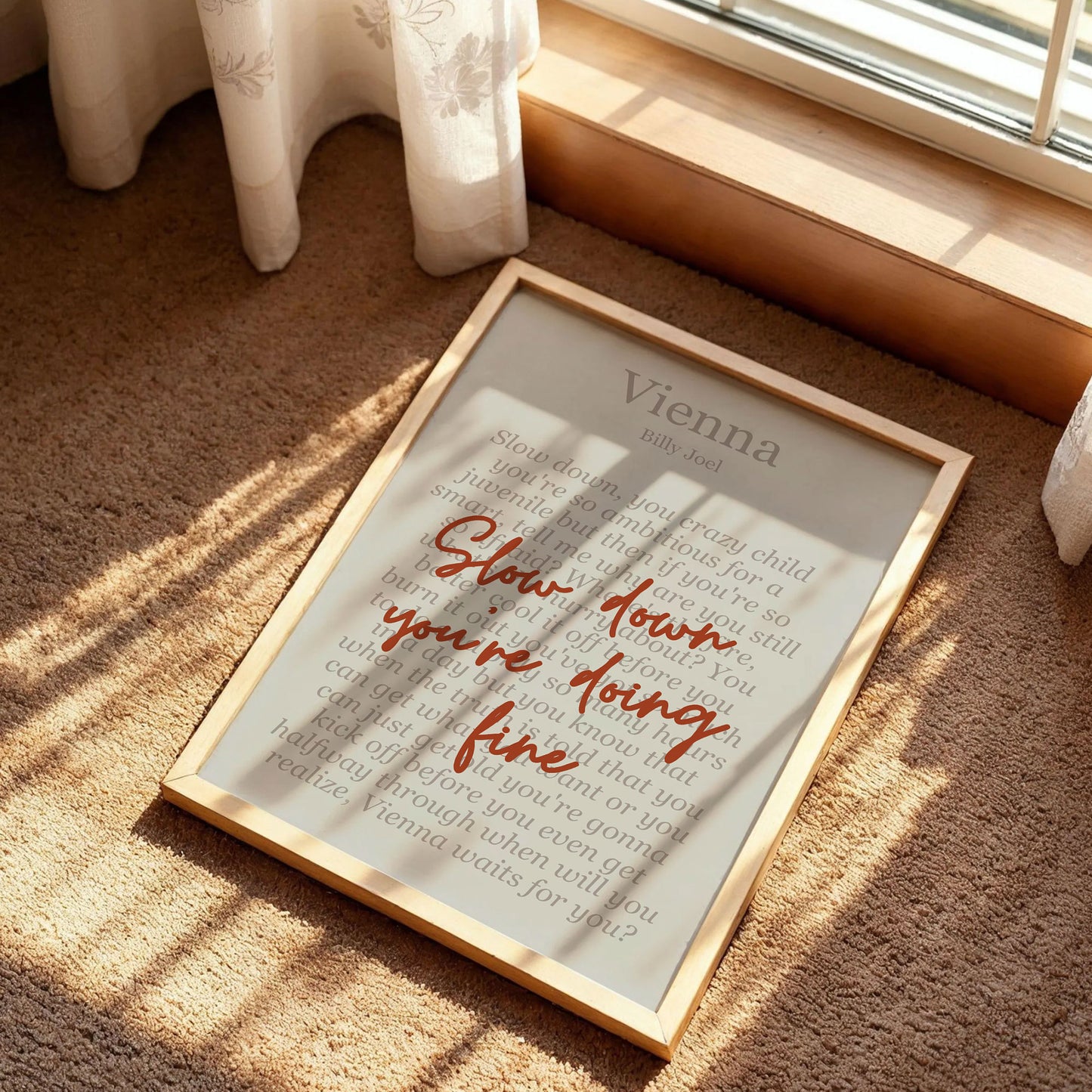 Slow Down You're Doing Fine Vienna Song Poster