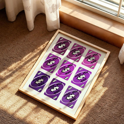 Love You More Uno Reverse Card Wall Art