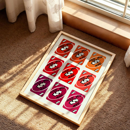 Love You More Uno Style Card Poster