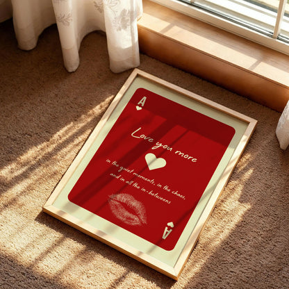 Love You More Playing Card Wall Art