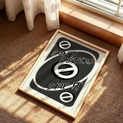 Don't Disturb Skeep Uno Trendy Card Poster