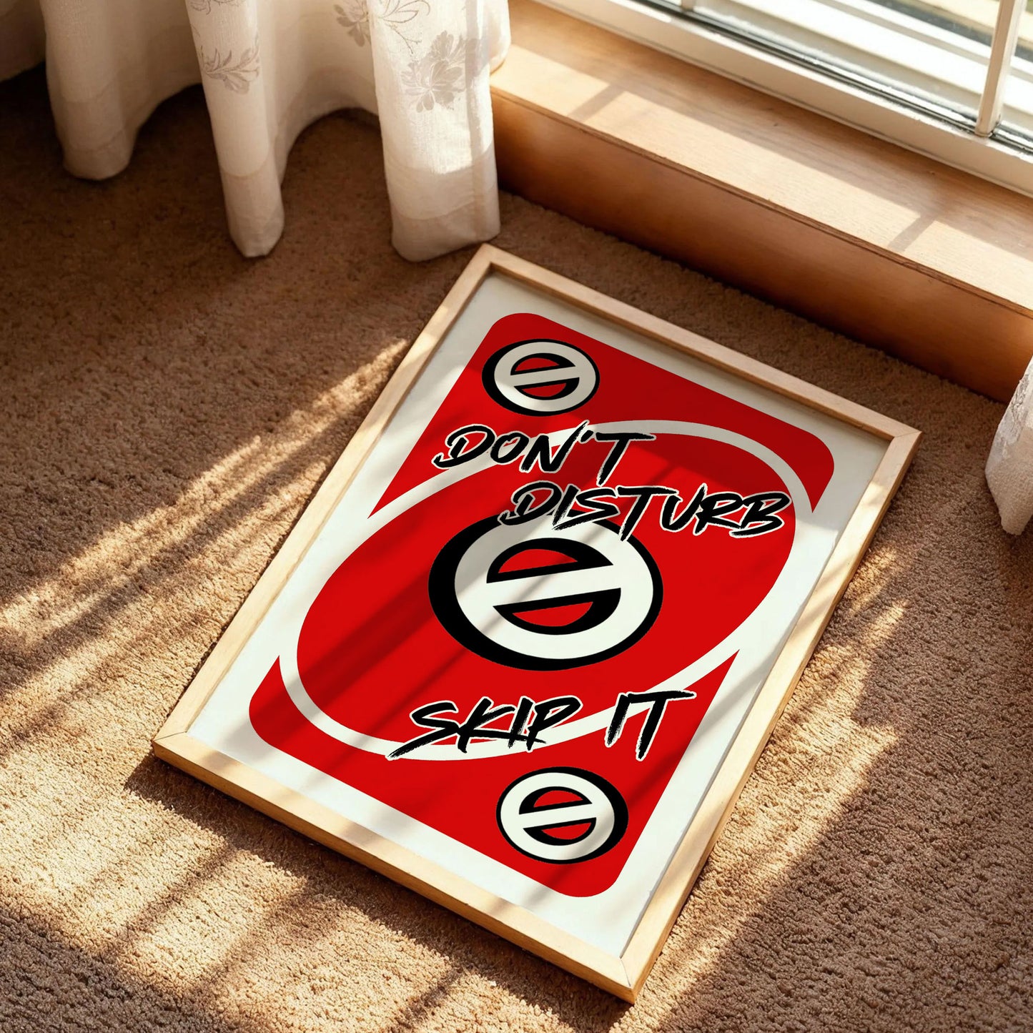 Don't Disturb Skeep It Uno Style Print