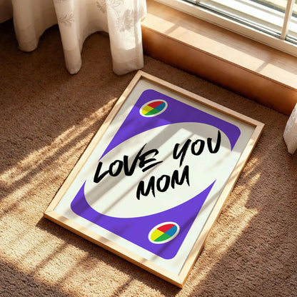 Love You Mom Poster Gift For Mother